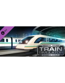 Train Simulator: Shanghai Maglev Route Add-On DLC