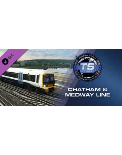Train Simulator: Chatham Main &amp Medway Valley Lines Rou