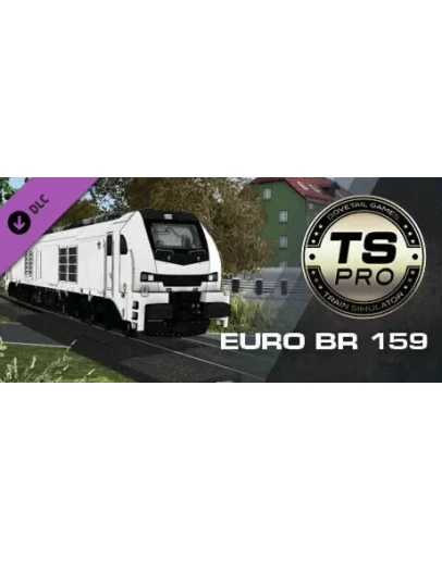 Train Simulator: Euro BR 159 Electro-Diesel Loco Add-On