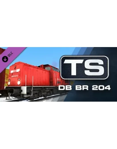 Train Simulator: DB BR 204 Loco Add-On DLC