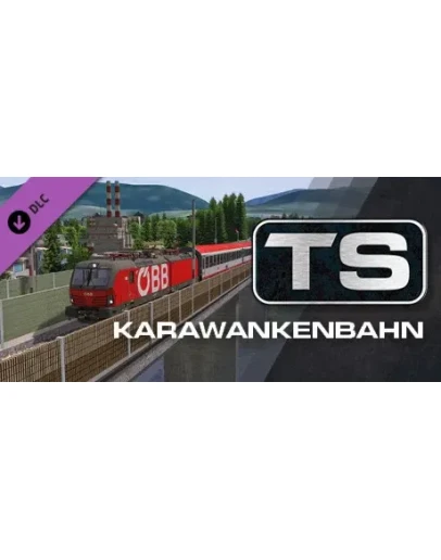 Train Simulator: Karawankenbahn: Ljubljana, Villach &amp T