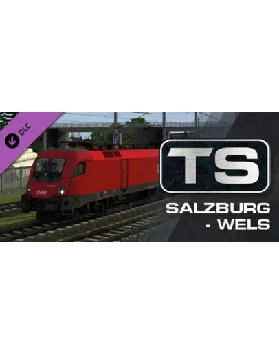 Train Simulator: Salzburg - Wels Route Add-On DLC