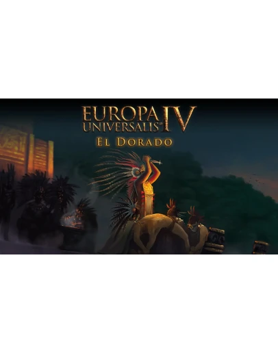 Europa Universalis IV - El Dorado Expansion Steam