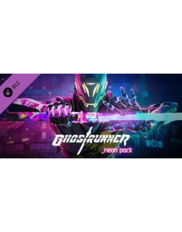 Ghostrunner Neon Pack DLC * STEAM RU АВТО 0