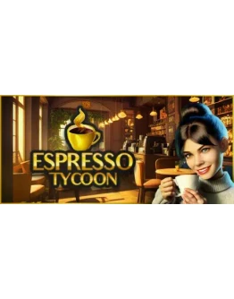Espresso Tycoon * STEAM RU АВТО 0