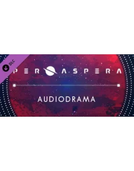 Per Aspera Audio Drama DLC * STEAM RU АВТО 0
