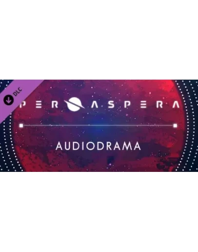 Per Aspera Audio Drama DLC * STEAM RU АВТО 0