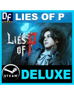 Lies of P - Deluxe Edition STEAM Аккаунт