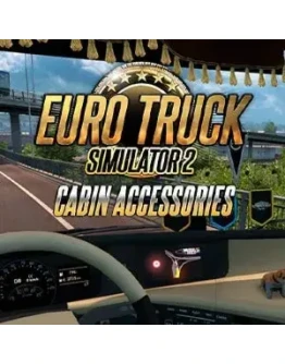 Euro Truck Simulator 2 Cabin Accessories Steam Key RU