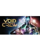 Void Crew Steam РУ+UA+KZ+СНГ