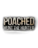 Poached : Hunt The Hunter Steam РУ+UA+KZ+СНГ