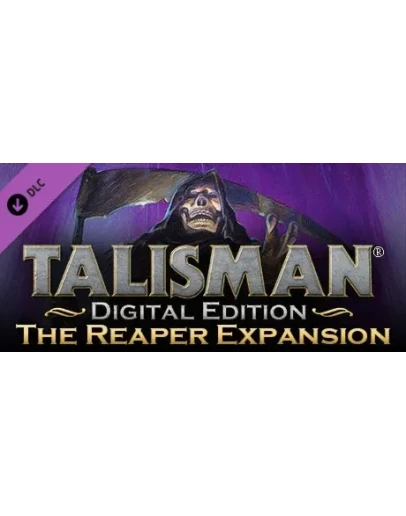 Talisman Expansion Pack - The Reaper DLC * STEAM RU