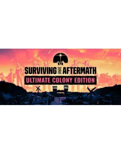 Surviving the Aftermath Ultimate Colony Edition DLC