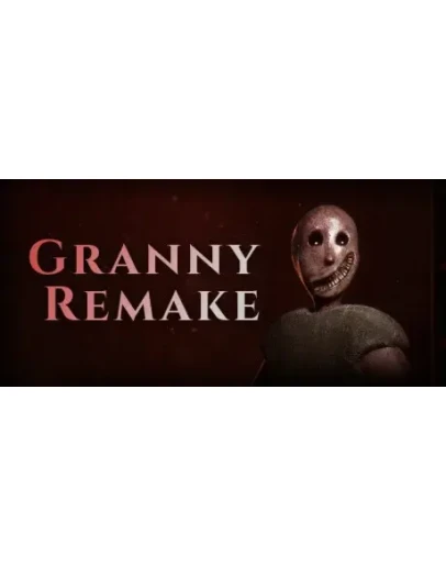 Granny Remake * STEAM РОССИЯ АВТОДОСТАВКА 0 КАРТЫ