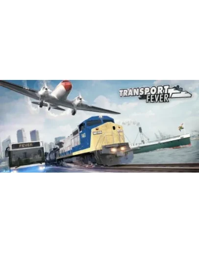 Transport Fever * STEAM RU АВТО 0