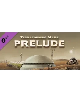 TerraformingMars - Prelude DLC * STEAM RU АВТО 0