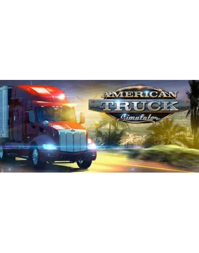 American Truck Simulator * STEAM RU АВТО 0