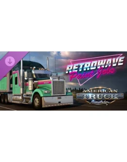 American Truck Simulator - Retrowave Paint Jobs Pack