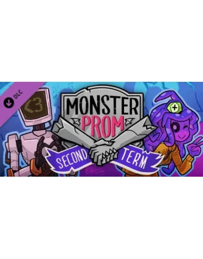 Monster Prom: Second Term DLC * STEAM RU АВТО 0