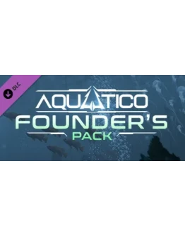 Aquatico - Founder's Pack DLC * STEAM RU АВТО 0