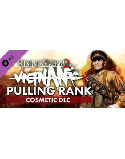 Rising Storm 2: Vietnam - Pulling Rank Cosmetic DLC