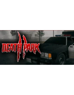 Death Park 2 * STEAM РОССИЯ АВТОДОСТАВКА 0 КАРТЫ