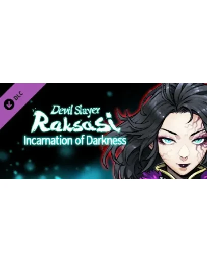 Devil Slayer - Raksasi: Incarnation of Darkness DLC
