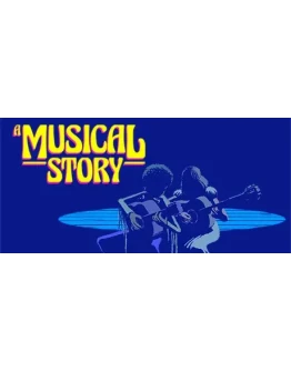 A Musical Story * STEAM RU АВТО 0