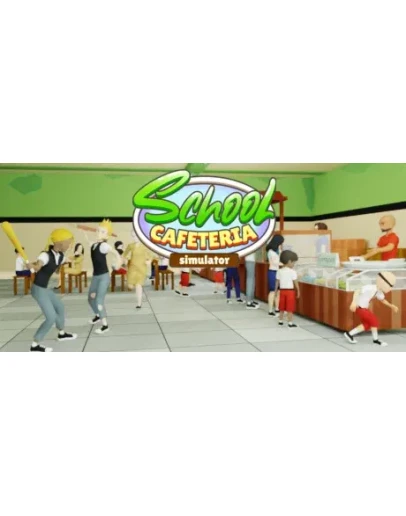 School Cafeteria Simulator STEAM KEY REGION FREE GLOBAL