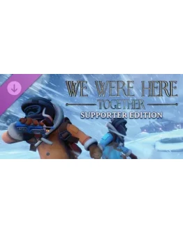 We Were Here Together: Supporter Edition DLC
