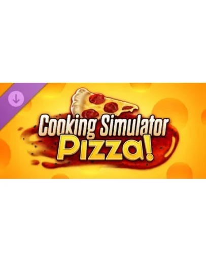 Cooking Simulator - Pizza DLC * STEAM RU АВТО 0