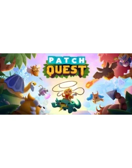 Patch Quest * STEAM РОССИЯ АВТОДОСТАВКА 0 КАРТЫ