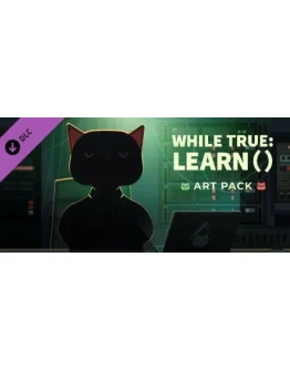while True: learn() Art Pack DLC * STEAM RU
