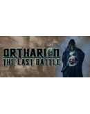 Ortharion : The Last Battle АВТОДОСТАВКА STEAM РОССИЯ