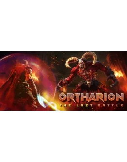 Ortharion : The Last Battle * STEAM RU АВТО 0