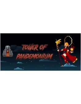 Tower of Pandemonium * STEAM RU АВТО 0