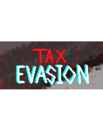 Tax Evasion * STEAM РОССИЯ АВТОДОСТАВКА 0 КАРТЫ
