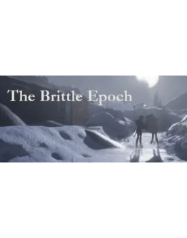 The Brittle Epoch STEAM KEY REGION FREE GLOBAL ROW