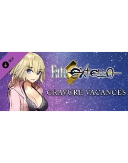Fate/EXTELLA - Gravure Vacances DLC * STEAM RU