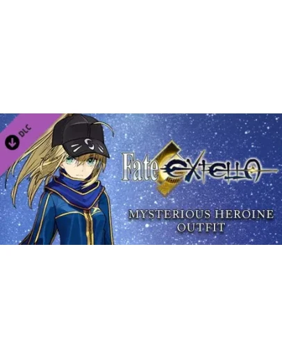 Fate/EXTELLA - Mysterious Heroine Outfit DLC