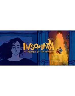 Insomnia: Theater in the Head * STEAM RU АВТО 0