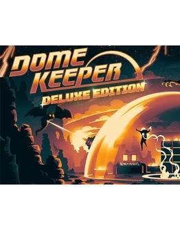 Dome Keeper Deluxe Edition Steam Не все страны