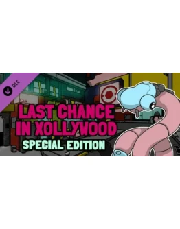 Last Chance in Xollywood - Special Edition DLC