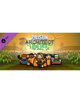 Prison Architect - Going Green DLC * STEAM RU