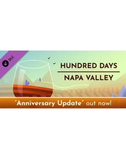 Hundred Days - Napa Valley DLC * STEAM RU АВТО 0