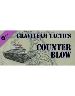 Graviteam Tactics: Counter Blow DLC * STEAM RU