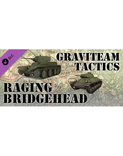 Graviteam Tactics: Raging Bridgehead DLC * STEAM RU