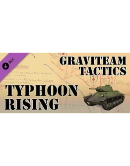 Graviteam Tactics: Typhoon Rising DLC * STEAM RU
