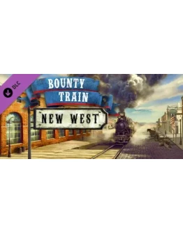 Bounty Train - New West DLC * STEAM RU АВТО 0