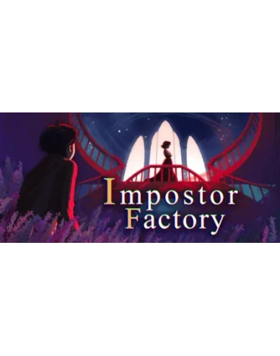 Impostor Factory * STEAM RU АВТО 0